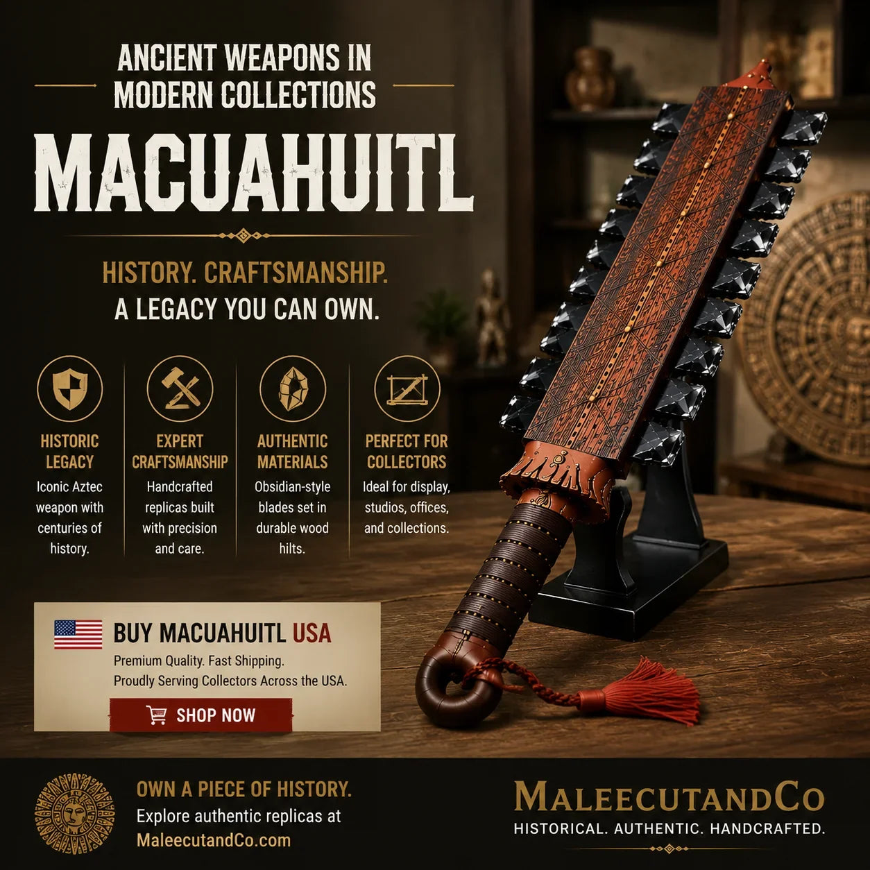 Ancient Weapons in Modern Collections: Why Americans Are Obsessed with the Macuahuitl