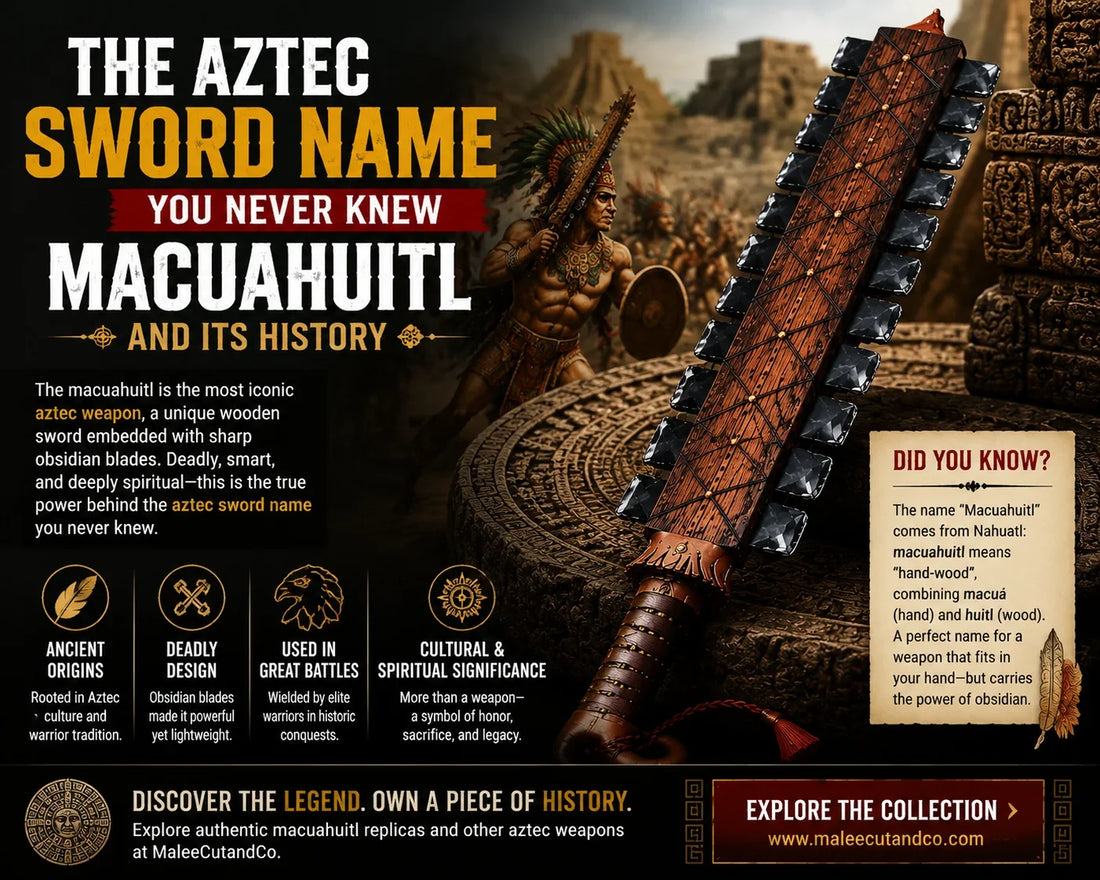 The Aztec Sword Name You Never Knew: Macuahuitl and Its History